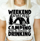 Camping with a chance of drinking