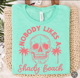 Nobody likes a shady beach