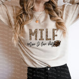 MILF Man I love football Sweatshirt