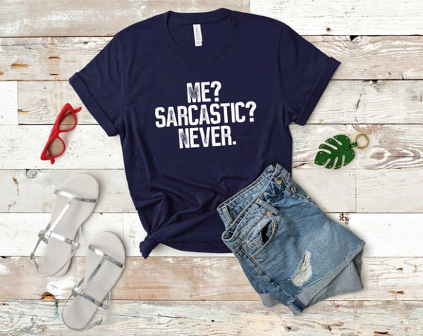 Me Sarcastic Never PVD37