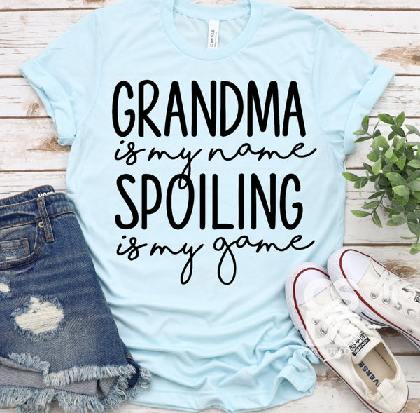 Grandma is my name Spoiling is my game PVD19