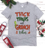 Thick Thighs and Grinch Vibes PVD51