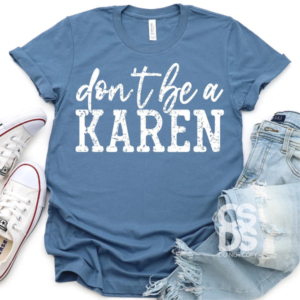 Don’t be a Karen PVD20