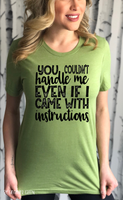 You couldn’t handle me even if I came with instructions PVD41