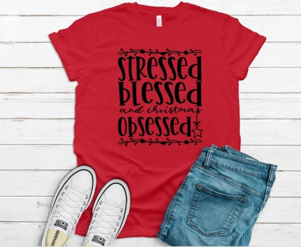 Stressed Blessed and Christmas obsessed OS16