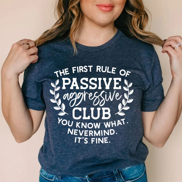 Passive Aggressive Club PVD58