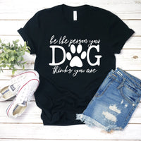 Be the person your Dog thinks you are PVD45