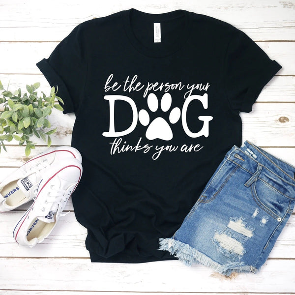 Be the person your Dog thinks you are PVD45