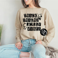 Thick thighs & jolly vibes sweatshirt PVD56