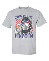 Drinkin’ Like Lincoln PVD37