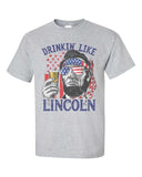 Drinkin’ Like Lincoln PVD37