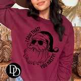 I saw that you nasty Sweatshirt PVD67