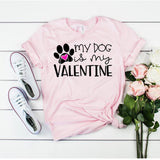 My Dog is my Valentine OS24