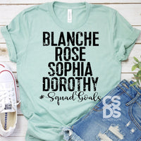 Blanche Rose Sophia Dorothy #SquadGoals PVD19