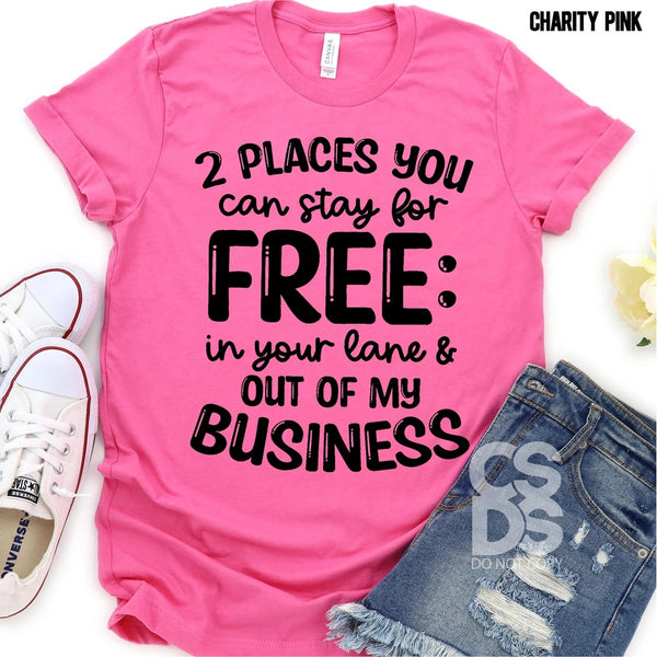 2 places you can stay for free: in your lane & out of my business PVD59