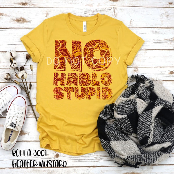 No Hablo Stupid PVD24