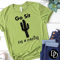 Go sit on a cactus PVD6