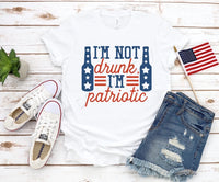 I’m not drunk I’m patriotic OS66